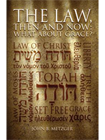The Law, Then and Now: What about Grace?
